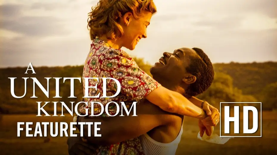 Video for the film A United Kingdom — A United Kingdom - Featurette