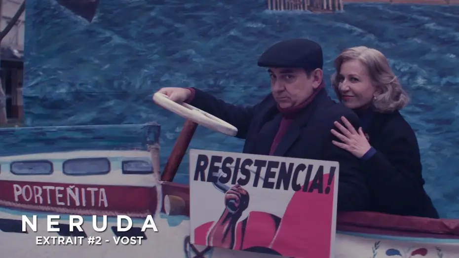 Video for the film Neruda — NERUDA - Extrait - Resistencia