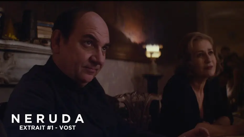 Video for the film Neruda — NERUDA - Extrait - Le sénateur n'a pas à s'inquiéter
