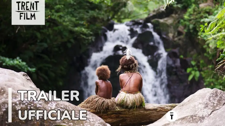 Video for the film Tanna — "Tanna" di Martin Butler e Bentley Dean | Candidato all'Oscar, dal 24 Luglio al cinema!