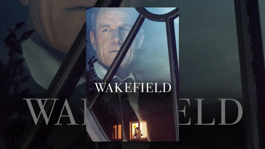 Video for the film Wakefield — Wakefield (VF)