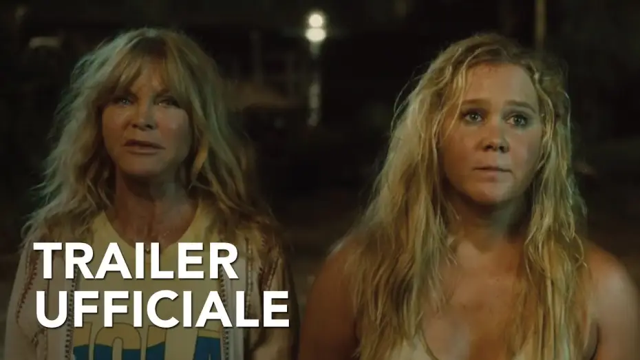 Video for the film Snatched — Fottute! | Trailer Ufficiale HD | 20th Century Fox 2017
