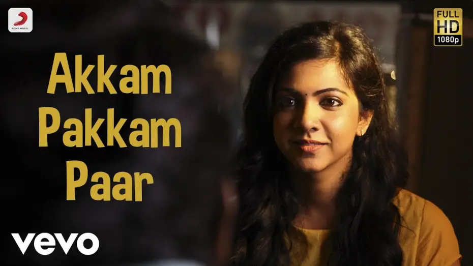 Video for the film Kadhalum Kadanthu Pogum — Kadhalum Kadanthu Pogum - Akkam Pakkam Paar Song