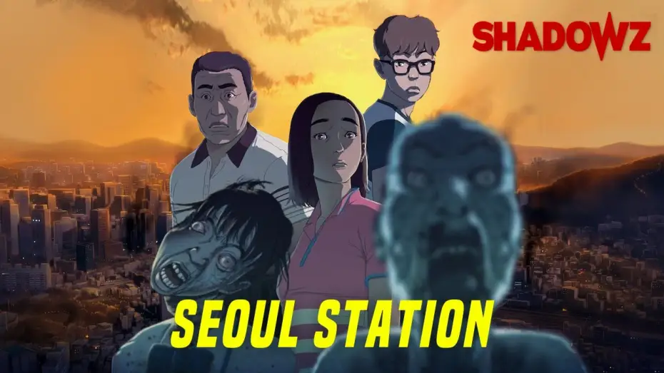 Video for the film Seoul Station — SEOUL STATION - Bande annonce - VOST