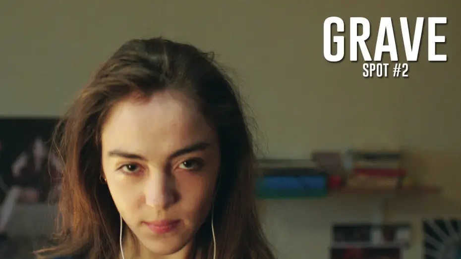 Video for the film Raw — GRAVE - Spot #2