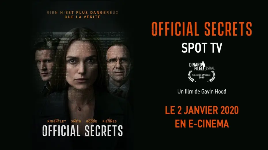 Video for the film Official Secrets — OFFICIAL SECRETS - Spot TV [VF]