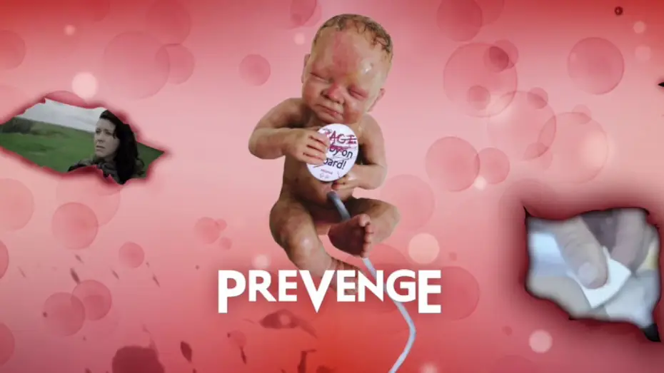Video for the film Prevenge — PREVENGE 360° - (2017) Killer Fetus Comedy-Horror Movie HD