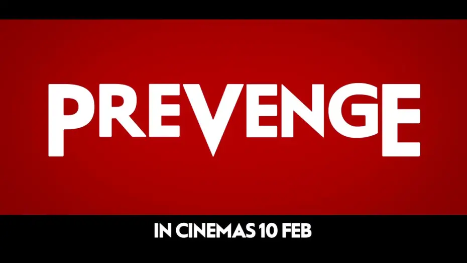 Video for the film Prevenge — Prevenge (2017) TV SPOT