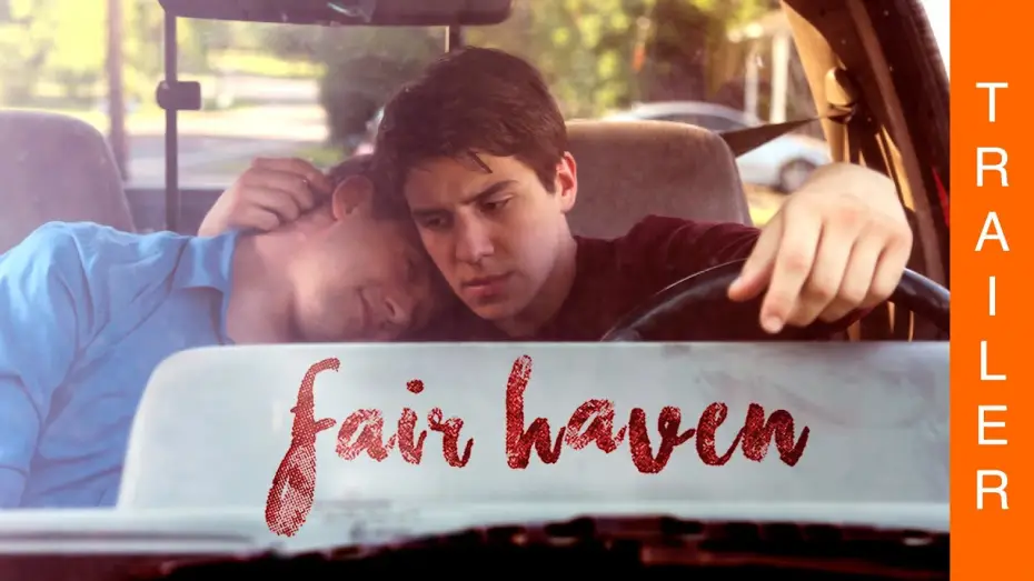 Video for the film Fair Haven — Fair Haven - Offizieller Trailer