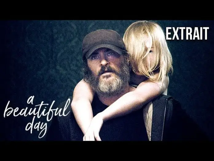 Video for the film You Were Never Really Here — A BEAUTIFUL DAY - Premier extrait
