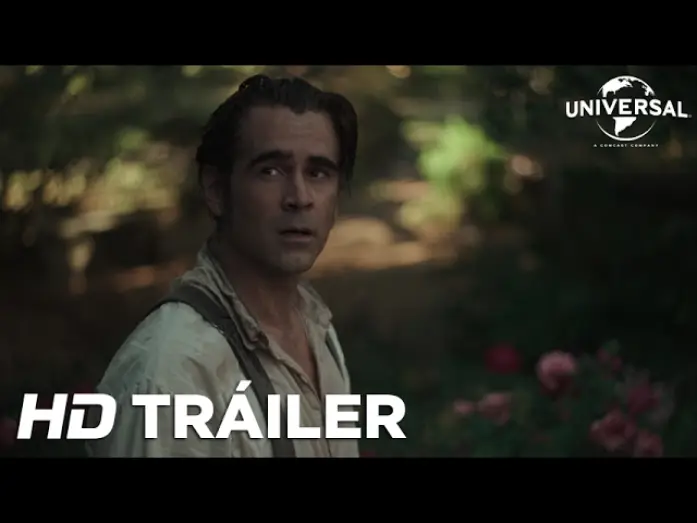 Video for the film The Beguiled — La Seducción Tráiler Oficial 1 (Universal Pictures) HD