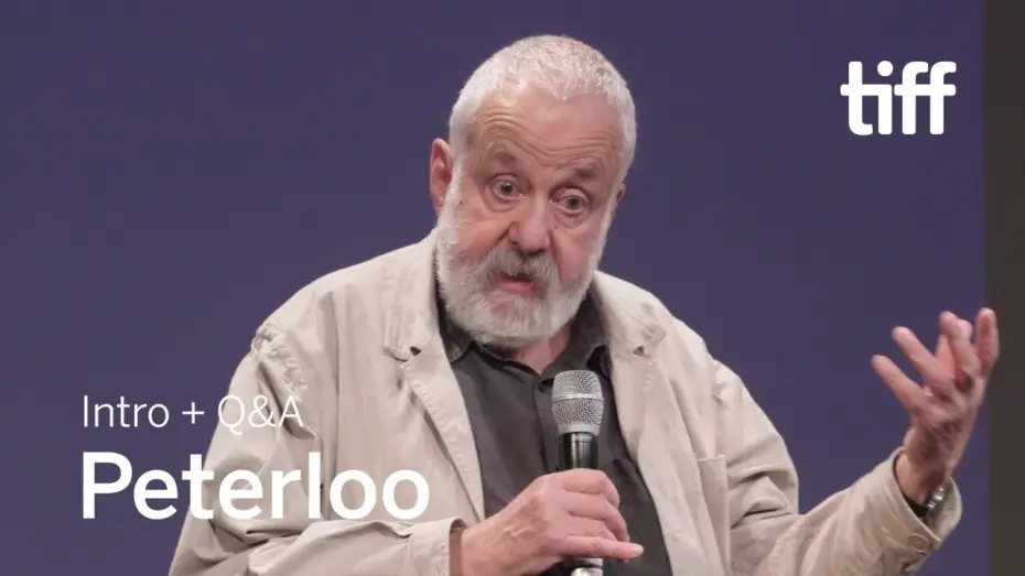 Video for the film Peterloo — TIFF 2018 Director Q&A
