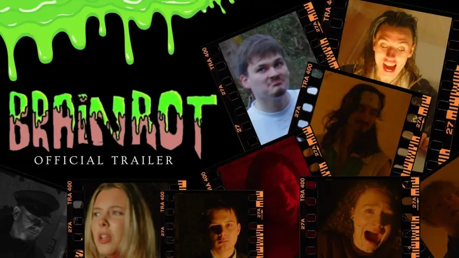 Video for the film Brainrot — Brainrot - Offical Trailer 1 (2026)