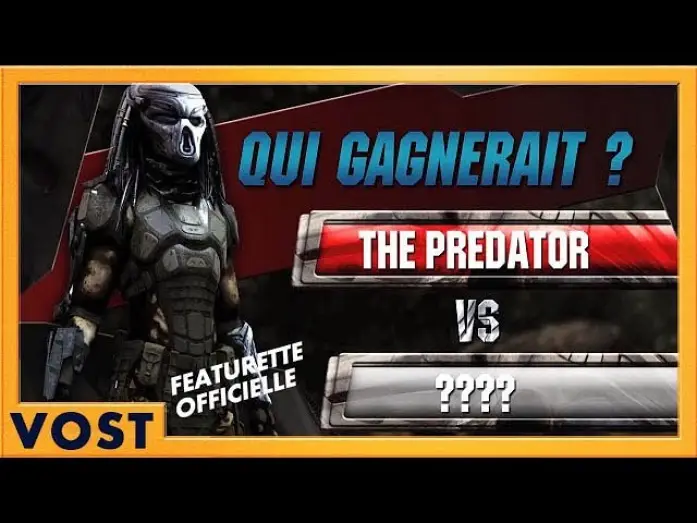Video for the film The Predator — The Predator | Featurette [Officielle] Predator VS ... | VOST HD | 2018