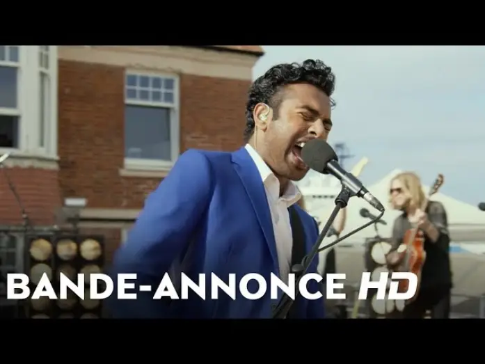 Video for the film Yesterday — Yesterday - Bande Annonce 2 VF