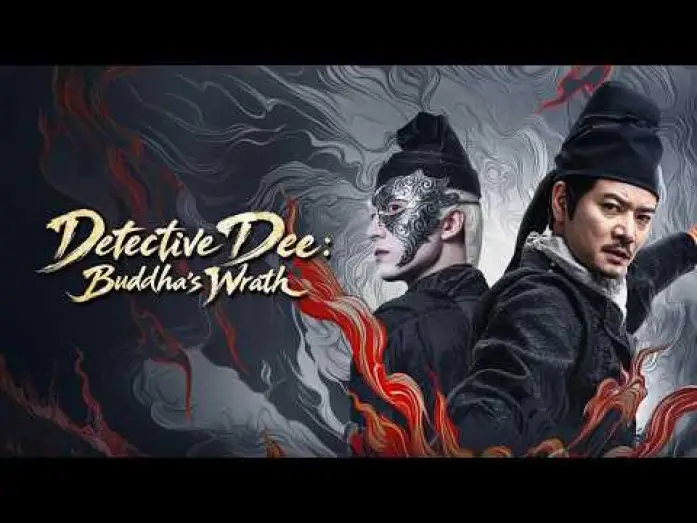 Video for the film Detective Dee: Buddha's Wrath — Detective Dee: Buddha's Wrath (2026) Official Trailer HD