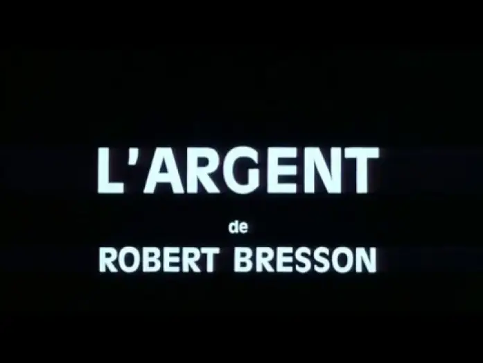 Video for the film L'Argent — L'argent de Robert Bresson - trailer (1983) best quality