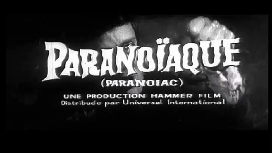 Video for the film Paranoiac — Paranoïaque (1963) Bande-annonce française