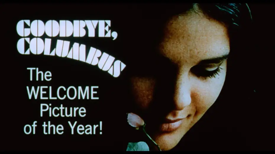 Video for the film Goodbye, Columbus — Official Trailer