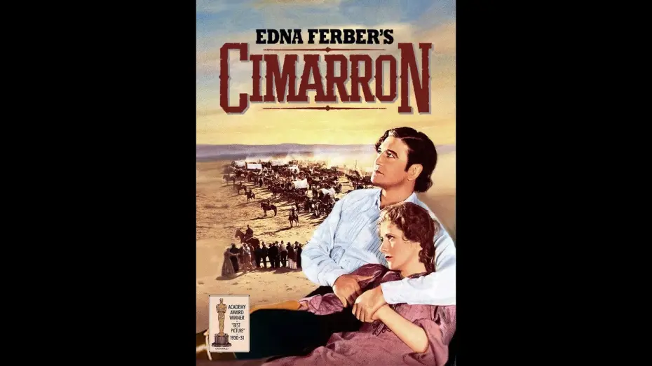 Video for the film Cimarron — Cimarron (1931) Official Trailer 4k - Epic Frontier Adventure Unleashed