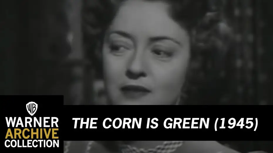 Video for the film The Corn Is Green — The Corn is Green (Original Theatrical Trailer)