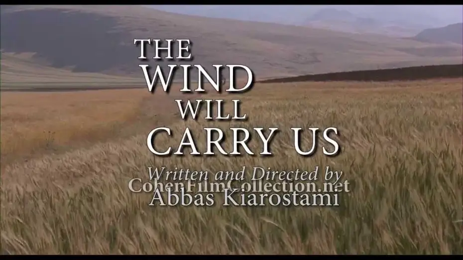 Video for the film The Wind Will Carry Us — The Wind Will Carry Us - Trailer