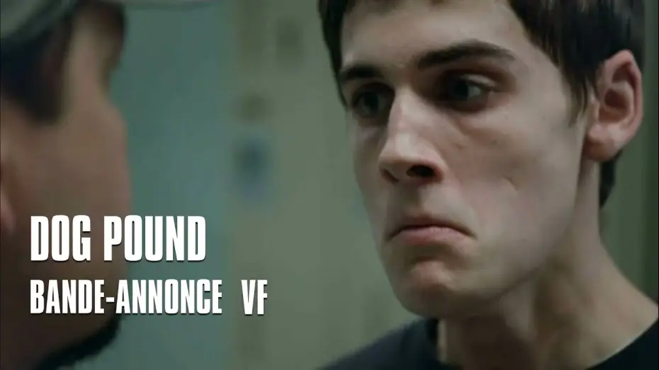 Video for the film Dog Pound — Dog Pound de Kim Chapiron - Bande-Annonce VF
