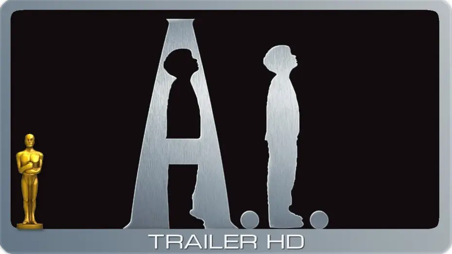 Video for the film A.I. Artificial Intelligence — A.I. - Künstliche Intelligenz ≣ 2001 ≣ Trailer #1
