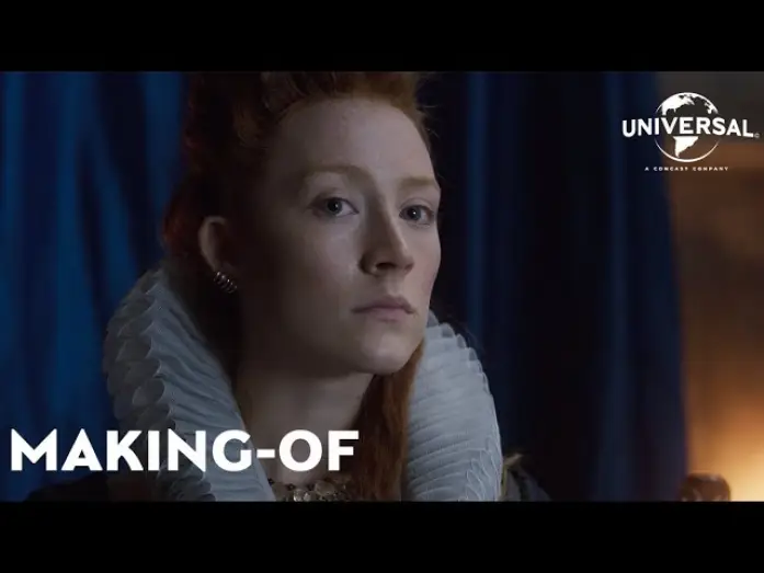 Video for the film Mary Queen of Scots — Marie Stuart, Reine d'Écosse - Making-of "Two Queens" VOST