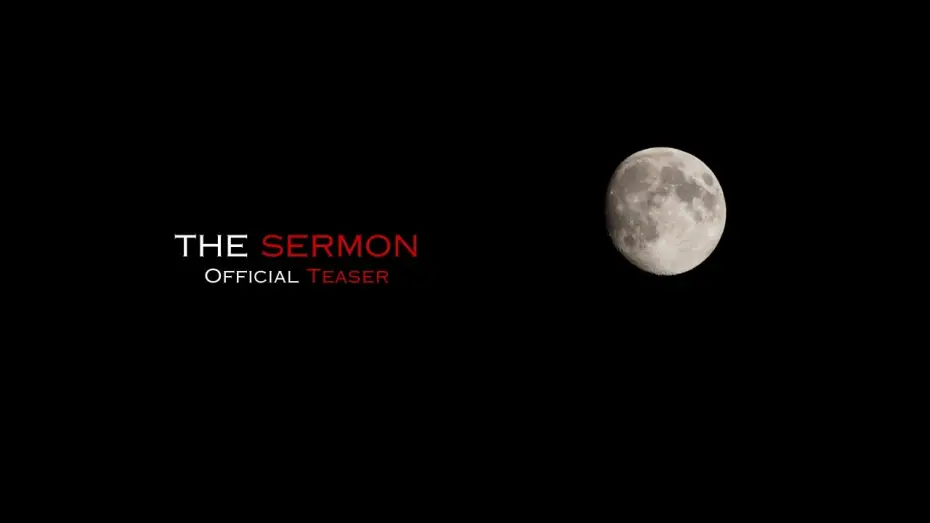 Video for the film The Sermon — The Sermon teaser