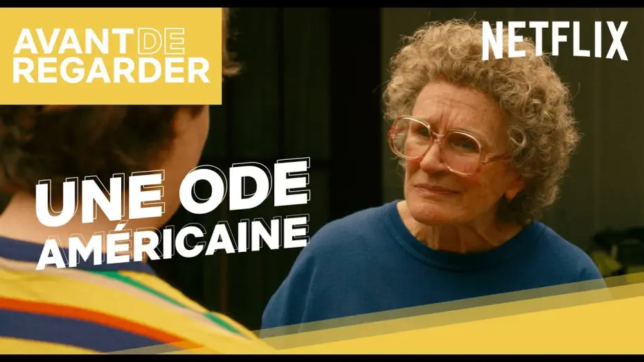 Video for the film Hillbilly Elegy — Avant de regarder… Une Ode Américaine [VF]