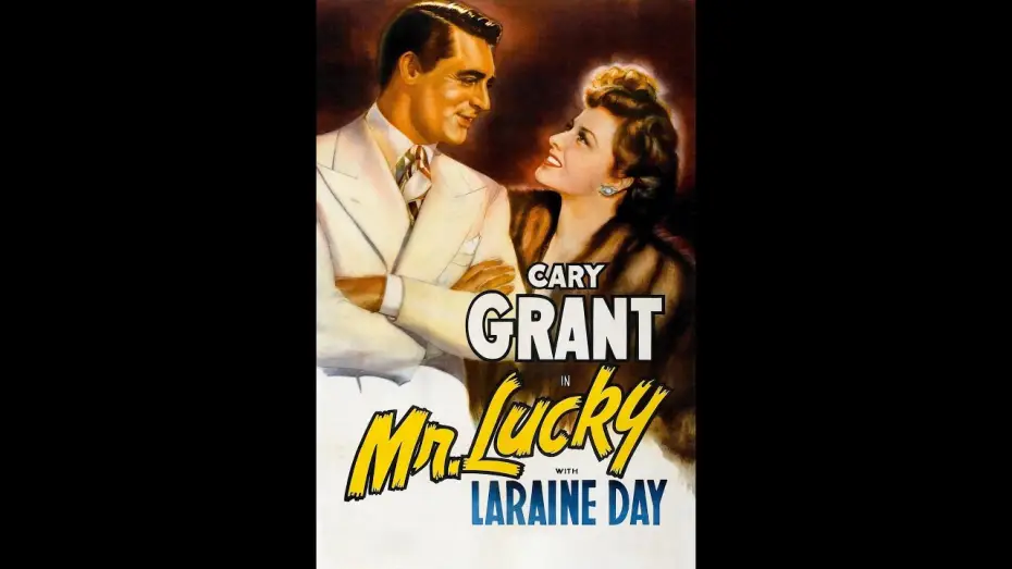 Video for the film Mr. Lucky — Mr  Lucky (1943) Trailer