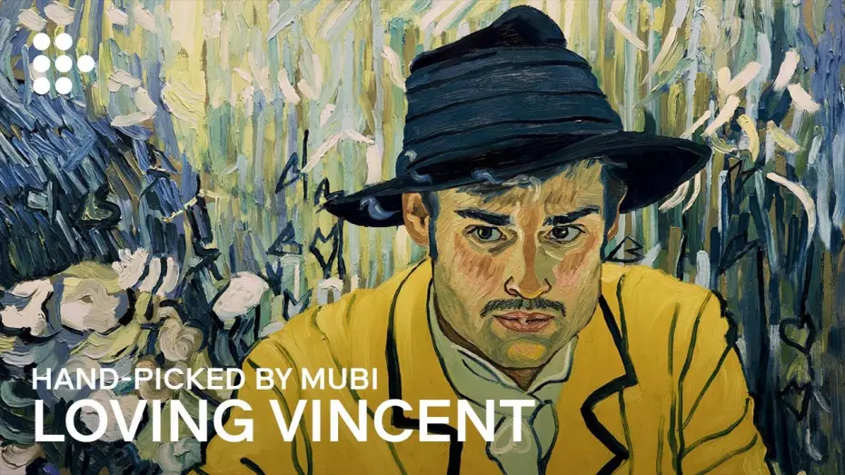 Video for the film Loving Vincent — Hand-picked by MUBI
