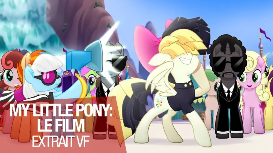 Video for the film My Little Pony: The Movie — My Little Pony - Extrait "nettoyage" - VF