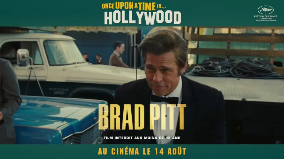 Video for the film Once Upon a Time… in Hollywood — TV Spot : « Bold » VF