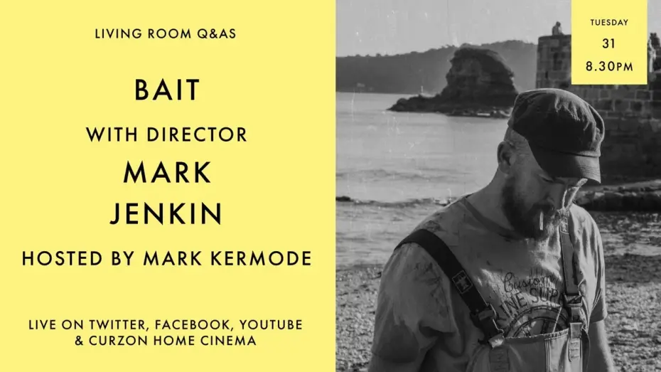 Video for the film Bait — LIVING ROOM Q&As: Bait with Mark Jenkin and Mark Kermode