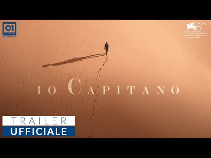 Video for the film Io Capitano — IO CAPITANO di Matteo Garrone (2023) - Trailer Ufficiale HD