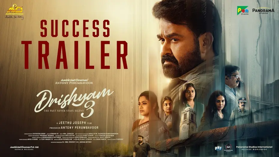 Video for the film Drishyam 3 — Drishyam 3 - Success Trailer | Mohanlal | Jeethu Joseph | Meena | Running Successfully