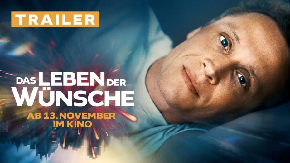 Video for the film The Life of Wishes — Das Leben der Wünsche - Trailer