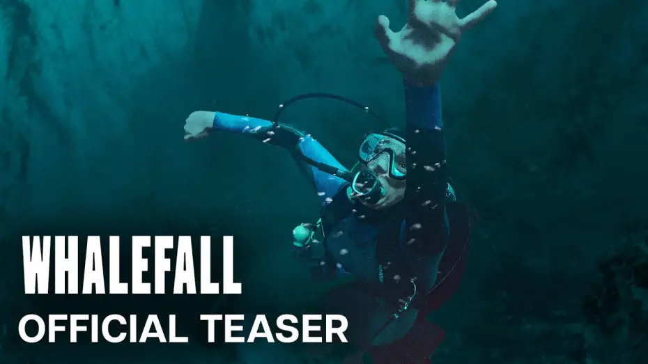 Video for the film Whalefall — Official Teaser