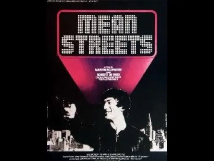 Video for the film Mean Streets — Mean streets