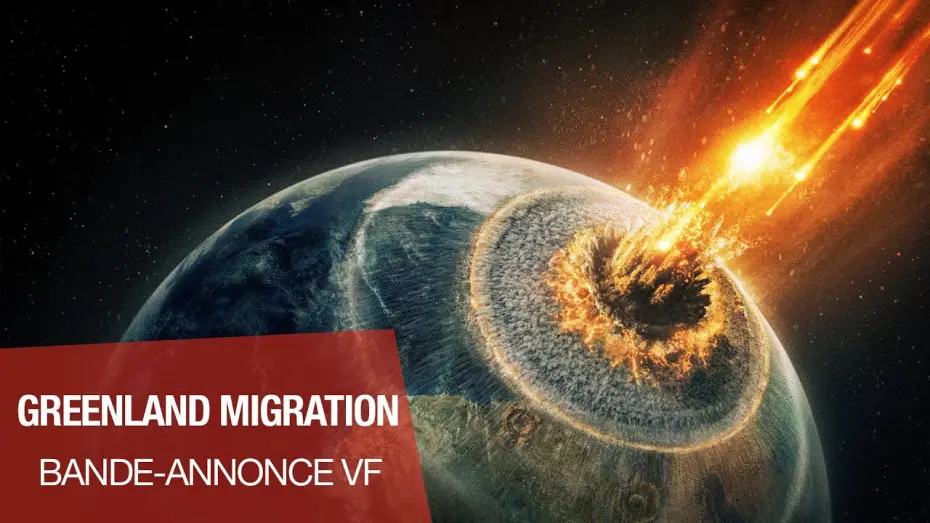 Video for the film Greenland 2: Migration — GREENLAND : MIGRATION - Bande-annonce VF