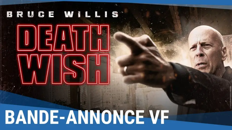 Video for the film Death Wish — DEATH WISH - Bande Annonce VF