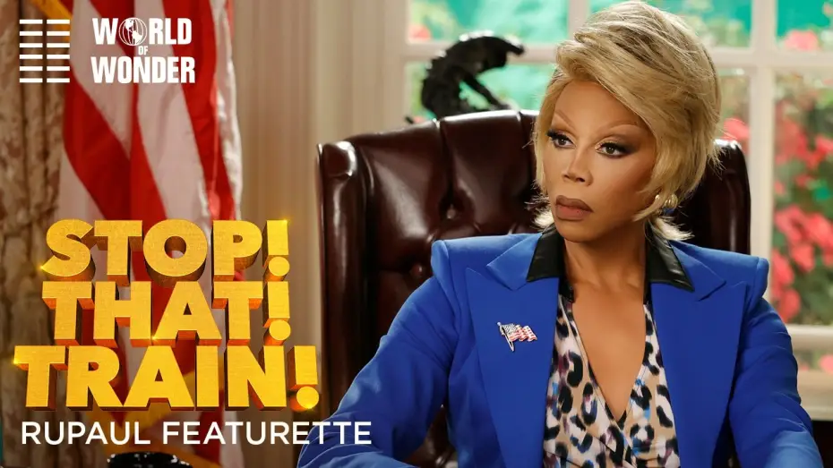 Video for the film STOP! THAT! TRAIN! — RuPaul Featurette