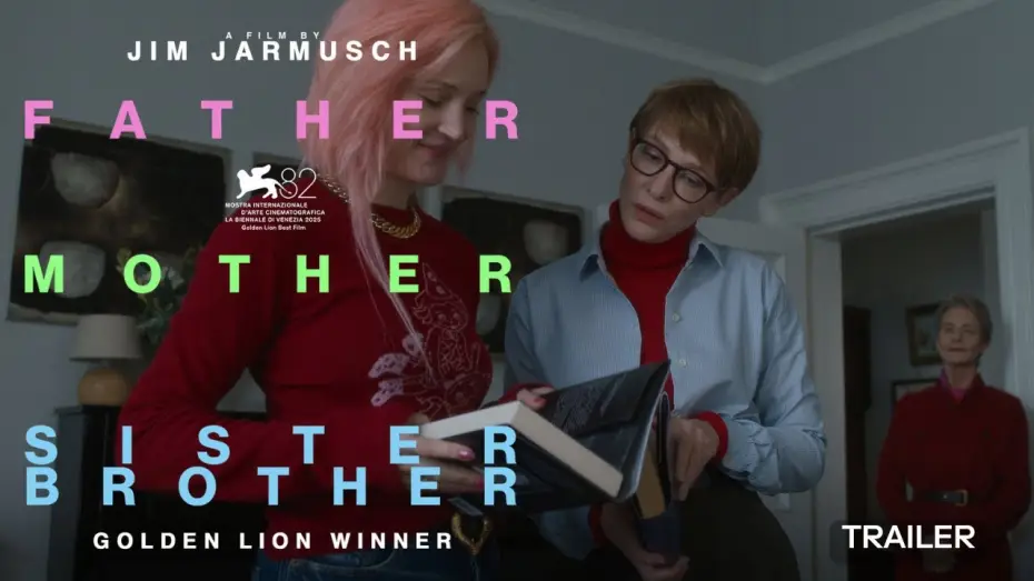 Video for the film Father Mother Sister Brother — FATHER MOTHER SISTER BROTHER | Offizieller Trailer | Ab 26.02.26 im Kino