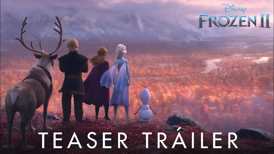 Video for the film Frozen II — Frozen 2 de Disney | Teaser Tráiler Oficial en español | HD
