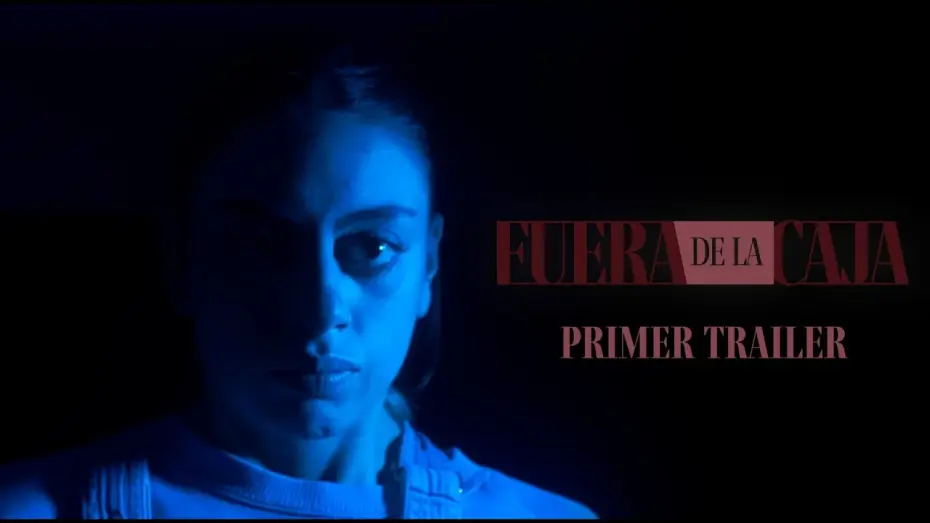 Video for the film Fuera de la Caja — FUERA DE LA CAJA TRAILER - cortometraje por Rafa Ortega