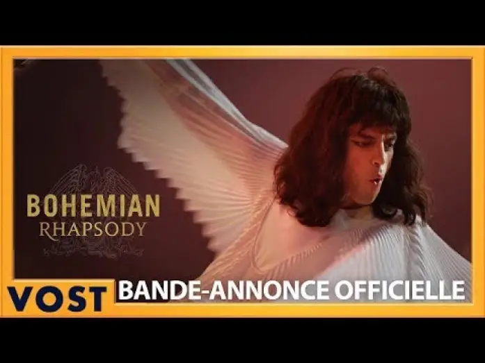 Video for the film Bohemian Rhapsody — Bohemian Rhapsody - Bande Annonce 3 VOST
