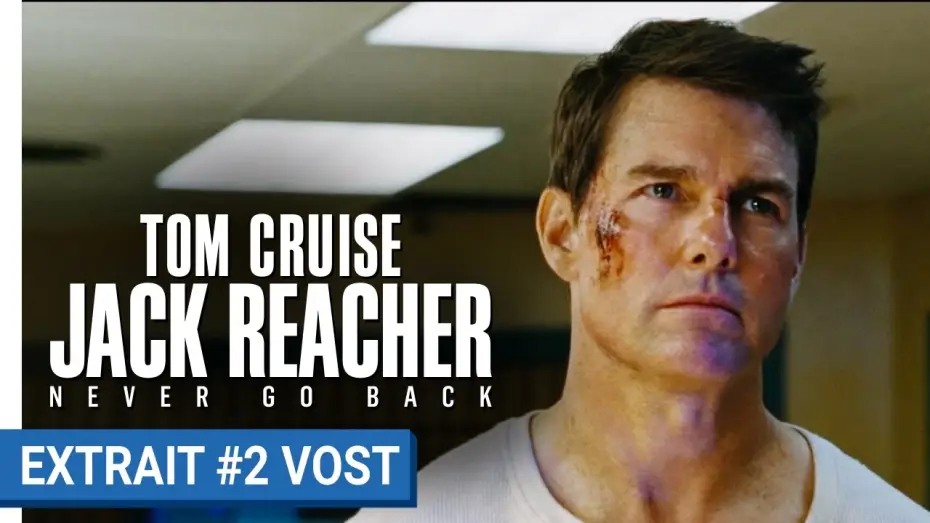 Video for the film Jack Reacher: Never Go Back — JACK REACHER : NEVER GO BACK - Extrait "Toujours un temps d’avance" (VOST)