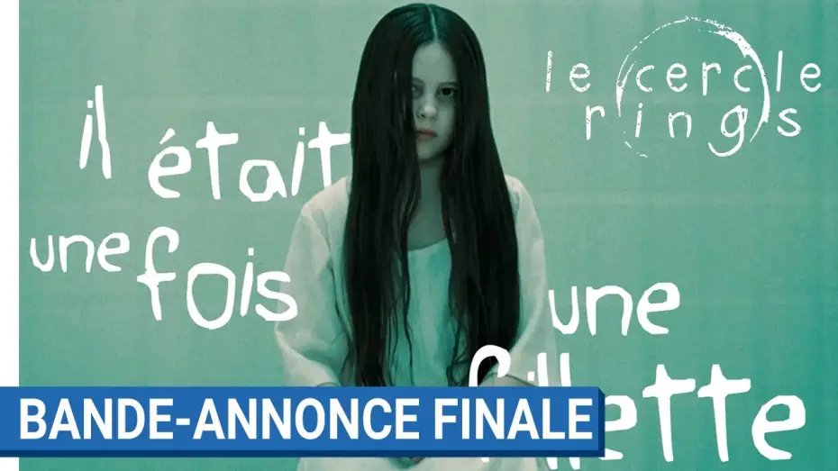 Video for the film Rings — LE CERCLE - RINGS - Bande-annonce finale